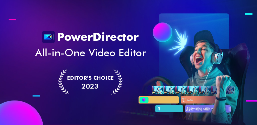 PowerDirector Video Editor Mod APK (Download)